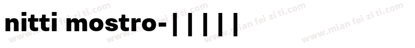 nitti mostro字体转换